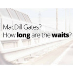 how long is wait at MacDill gates